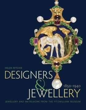 Ritchie | Designers and Jewellery 1850-1940 | Buch | 978-1-78130-067-1 | www.sack.de