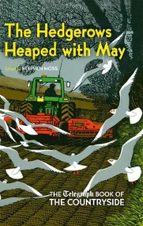 Moss |  The Hedgerows Heaped with May | eBook | Sack Fachmedien