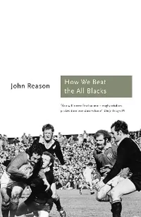 Reason |  How We Beat the All Blacks | eBook | Sack Fachmedien