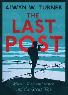 Turner |  The Last Post | eBook | Sack Fachmedien