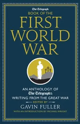Fuller |  The Telegraph Book of the First World War | eBook | Sack Fachmedien