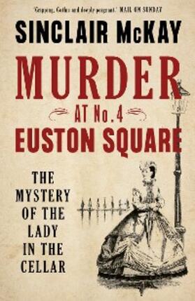 McKay |  Murder at No. 4 Euston Square | eBook | Sack Fachmedien