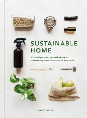 Liu |  Sustainable Home | eBook | Sack Fachmedien