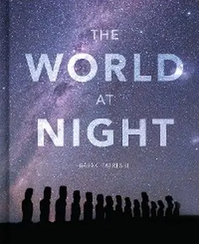 Tafreshi |  The World at Night | eBook | Sack Fachmedien