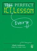 Anderson / Beere |  Perfect ICT Every Lesson | eBook | Sack Fachmedien