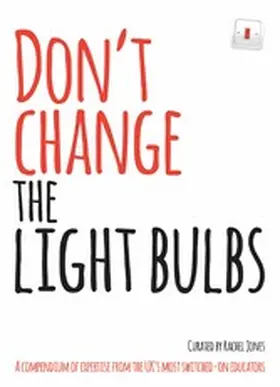 Jones |  Don't Change The Light Bulbs | eBook | Sack Fachmedien