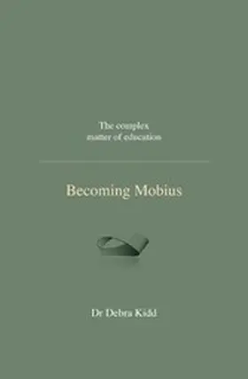 Kidd / Gilbert |  Becoming Mobius | eBook | Sack Fachmedien