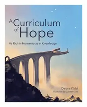 Kidd |  A Curriculum of Hope | eBook | Sack Fachmedien