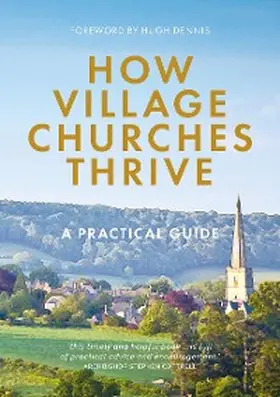 Ambrose / Bent / Edmonds |  How Village Churches Thrive | eBook | Sack Fachmedien
