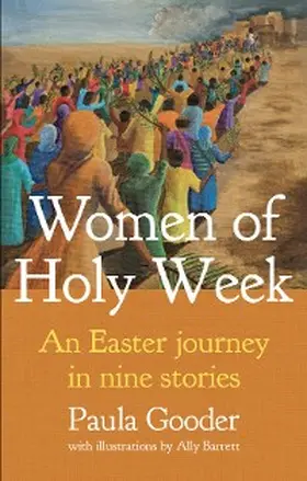 Gooder |  Women of Holy Week | eBook | Sack Fachmedien