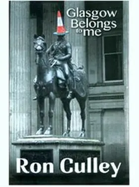 Culley |  Glasgow Belongs to Me | eBook | Sack Fachmedien