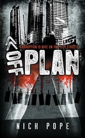 Pope |  Off Plan - Corruption is Rife on the City Streets | eBook | Sack Fachmedien