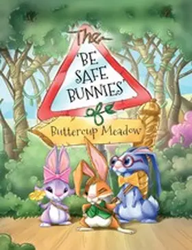 Simmons / Duffy |  The Be Safe Bunnies of Buttercup Meadow | eBook | Sack Fachmedien