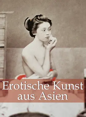 Döpp | Erotische Kunst aus Asien 120 illustrationen | E-Book | www.sack.de