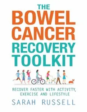 Russell |  The Bowel Cancer Recovery Toolkit | eBook | Sack Fachmedien