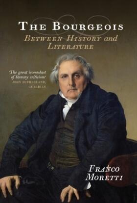 Moretti |  The Bourgeois | Buch |  Sack Fachmedien