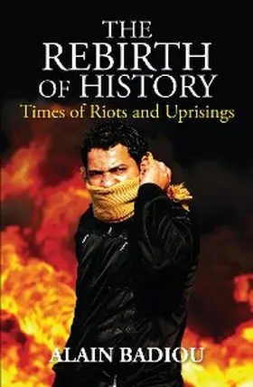 Badiou | The Rebirth of History | E-Book | www.sack.de