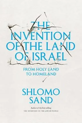 Sand |  The Invention of the Land of Israel | eBook | Sack Fachmedien