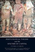Chibber |  Postcolonial Theory and the Specter of Capital | eBook | Sack Fachmedien