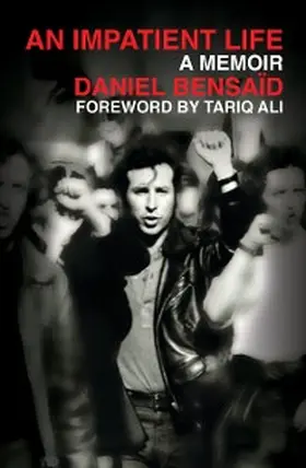 Bensaïd |  An Impatient Life | eBook | Sack Fachmedien