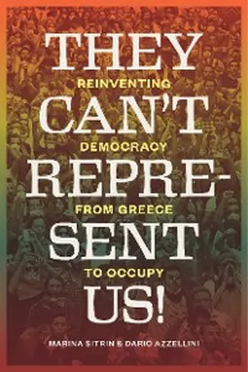 Sitrin / Azzellini | They Can't Represent Us! | E-Book | sack.de