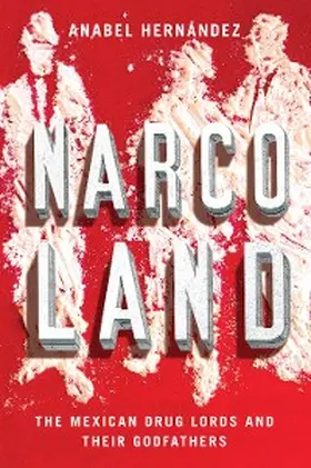 Hernández |  Narcoland | eBook | Sack Fachmedien