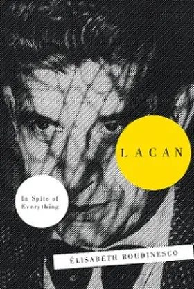 Roudinesco |  Lacan | eBook | Sack Fachmedien