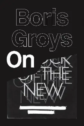 Groys |  On the New | eBook | Sack Fachmedien