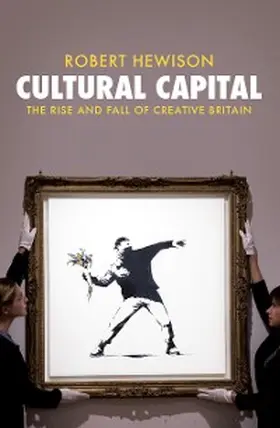 Hewison |  Cultural Capital | eBook | Sack Fachmedien