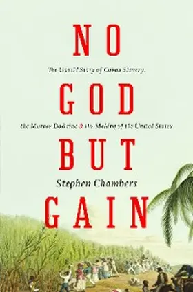 Chambers |  No God But Gain | eBook | Sack Fachmedien