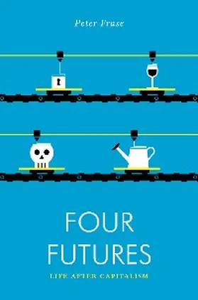 Frase |  Four Futures | eBook | Sack Fachmedien