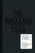 WikiLeaks |  The WikiLeaks Files | eBook | Sack Fachmedien