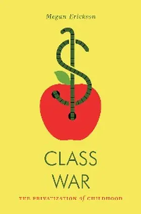 Erickson |  Class War | eBook | Sack Fachmedien