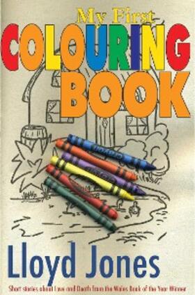 Jones | My First Colouring Book | E-Book | sack.de