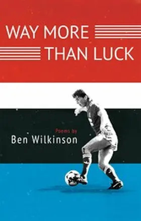 Wilkinson |  Way More Than Luck | eBook | Sack Fachmedien
