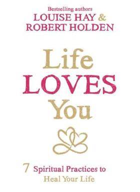 Hay / Holden |  Life Loves You | Buch |  Sack Fachmedien