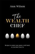 Wilson |  The Wealth Chef | Buch |  Sack Fachmedien