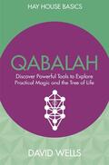 Wells |  The Qabalah: Discover Powerful Tools to Explore Practical Magic and the Tree of Life | Buch |  Sack Fachmedien