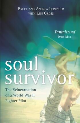 Leininger / Gross |  Soul Survivor | Buch |  Sack Fachmedien
