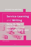 Baca |  Service-Learning and Writing: Paving the Way for Literacy(ies) Through Community Engagement | Buch |  Sack Fachmedien
