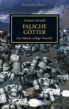 McNeill |  Horus Heresy - Falsche Götter | Buch |  Sack Fachmedien