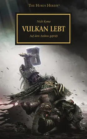 Kyme |  Horus Heresy - Vulkan lebt | Buch |  Sack Fachmedien