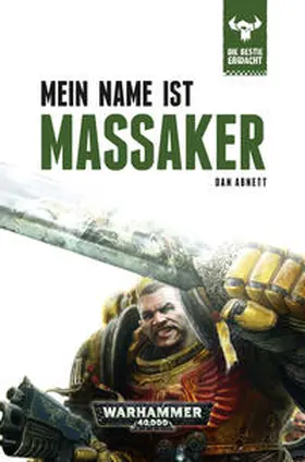 Abnett |  Warhammer 40.000 - Mein Name ist Massaker | Buch |  Sack Fachmedien