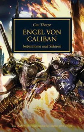 Thorpe |  Horus Heresy - Engel von Caliban | Buch |  Sack Fachmedien