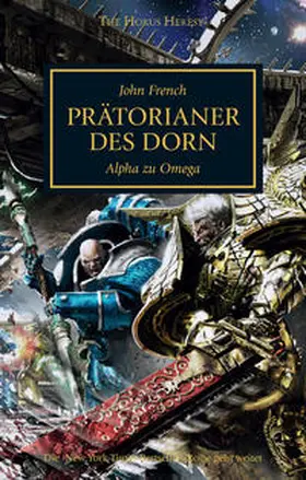 French |  Horus Heresy - Prätorianer des Dorn | Buch |  Sack Fachmedien