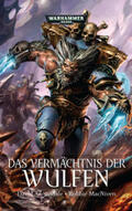 Annandale / MacNiven |  Warhammer 40.000 - Das Vermächtnis der Wulfen | Buch |  Sack Fachmedien