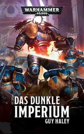 Haley |  Warhammer 40.000 - Das dunkle Imperium | Buch |  Sack Fachmedien