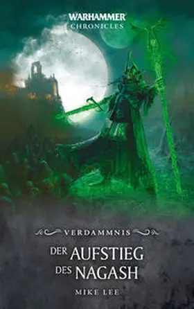 Lee |  Warhammer - Der Aufstieg des Nagash | Buch |  Sack Fachmedien
