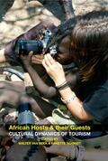 Schmidt / Van Beek |  African Hosts and their Guests | eBook | Sack Fachmedien