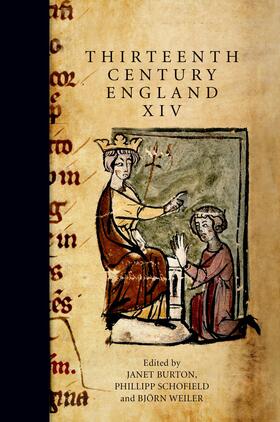 Burton / Schofield / Weiler |  Thirteenth Century England XIV | eBook | Sack Fachmedien